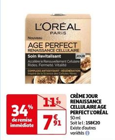 L'oréal - Crème Jour Renaissance Cellulaire Age Perfect offre à 7,91€ sur Auchan Hypermarché