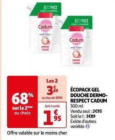 Cadum - Écopack Gel Douche Dermo- Respect offre à 2,95€ sur Auchan Hypermarché