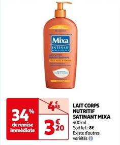 Mixa - Lait Corps Nutritif Satinant offre à 3,2€ sur Auchan Hypermarché
