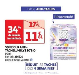 So Bio Étic - Soin Jour Anti-Tâche Lumi'Lys offre à 11,81€ sur Auchan Hypermarché