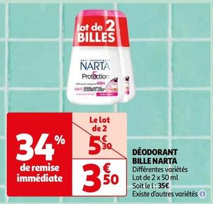 Narta - Déodorant Bille offre à 3,5€ sur Auchan Hypermarché