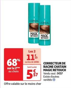 L'Oreal Paris - Correcteur De Racine Chatain Magic Retouch offre à 5,57€ sur Auchan Hypermarché