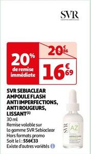 Svr - Sebiaclear Ampoule Flash Anti Imperfections, Anti Rougeurs, Lissant offre à 16,69€ sur Auchan Hypermarché