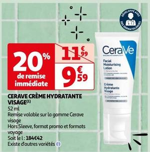 Cerave - Crème Hydratante Visage offre à 9,59€ sur Auchan Hypermarché