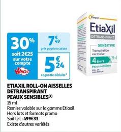 Etiaxil - Roll-on Aisselles Detranspirant Peaux Sensibles offre à 5,24€ sur Auchan Hypermarché