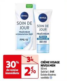 Nivea - Crème Visage Men offre à 2,7€ sur Auchan Hypermarché