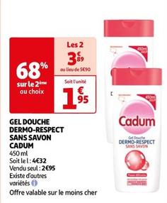Cadum - Gel Douche Dermo-Respect Sans Savon offre à 1,95€ sur Auchan Hypermarché