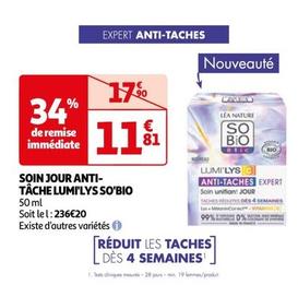 So'Bio - Soin Jour Anti-Tâche Lumi'lys offre à 11,81€ sur Auchan Hypermarché