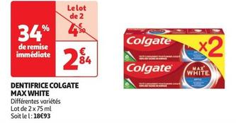 Colgate - Dentifrice Max White offre à 2,84€ sur Auchan Hypermarché