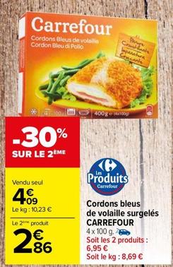 Carrefour - Cordons Bleus De Volaille Surgelés offre à 4,09€ sur Carrefour Market