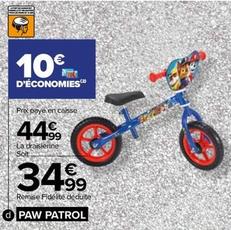 Paw Patrol - Draisienne 10" offre à 44,99€ sur Carrefour