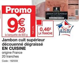 Jambon cuit offre à 9,29€ sur Promocash