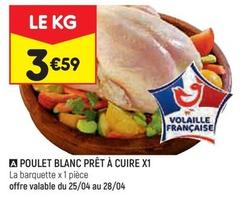 Poulet Blanc Prêt À Cuire offre à 3,59€ sur Leader Price