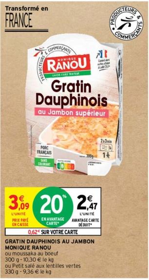 Ranou - Gratin Dauphinois Au Jambon Monique  offre à 2,47€ sur Intermarché