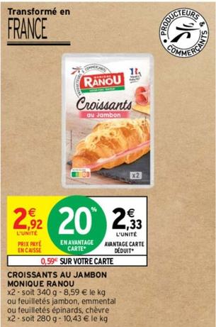 Ranou - Croissants Au Jambon Monique  offre à 2,92€ sur Intermarché