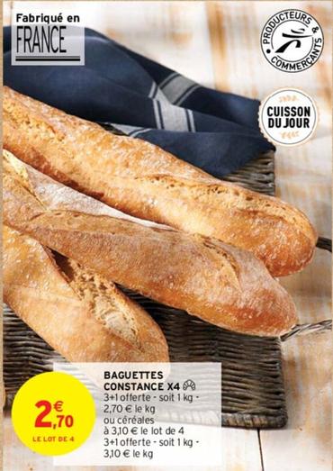 Baguettes Constance offre à 2,7€ sur Intermarché