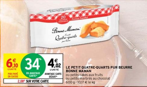 Bonne Maman - Le Petit Quatre-Quarts Pur Beurre offre à 6,1€ sur Intermarché