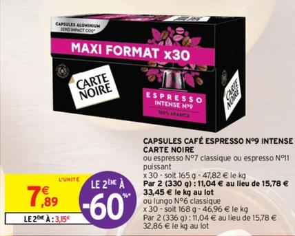 Carte Noire - Capsules Café Espresso Nº9 Intense offre à 7,89€ sur Intermarché
