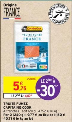 Capitaine Cook - Truite Fumée  offre à 5,75€ sur Intermarché