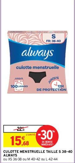 Always - Culotte Menstruelle Taille S offre à 15,68€ sur Intermarché