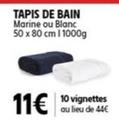 Tapis De Bain offre à 11€ sur Intermarché