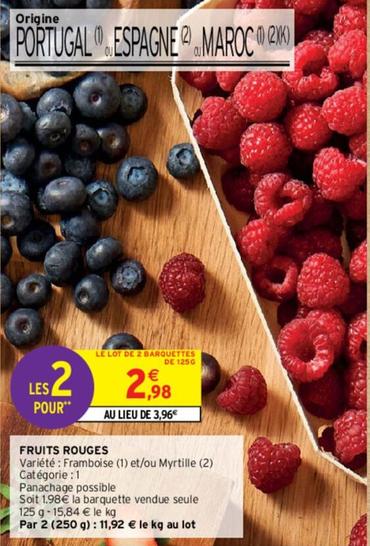 Fruites Rouges  offre à 2,98€ sur Intermarché