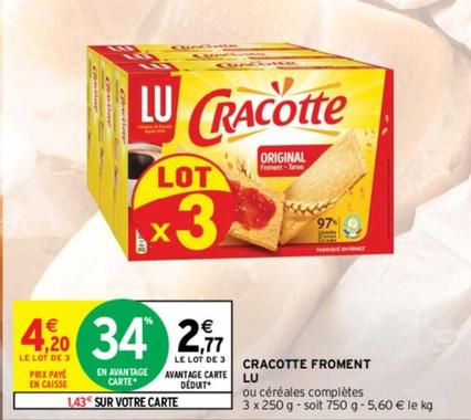 Lu - Cracotte Froment offre à 2,77€ sur Intermarché