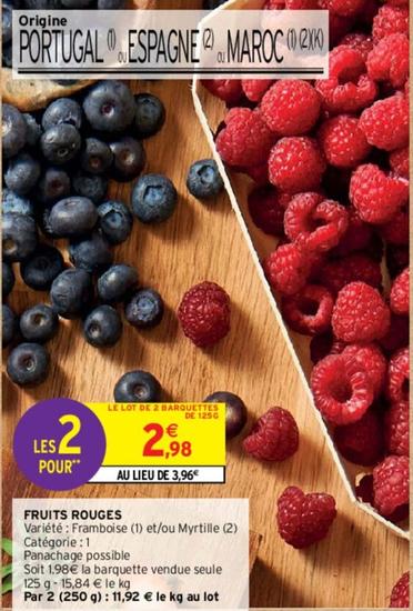 Fruits Rouges offre à 2,98€ sur Intermarché