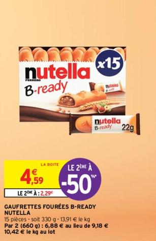 Nutella - Gaufrettes Fourées B Ready offre à 4,59€ sur Intermarché