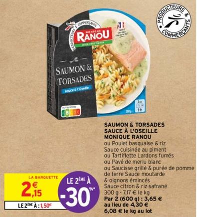 Monique Ranou - Saumon & Torsades Sauce À L'oseille offre à 2,15€ sur Intermarché