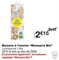 "Monoprix Bio" - Boisson A L'Avoine  offre à 2,15€ sur Monoprix