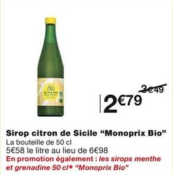 "Monoprix Bio" - Sirop Citron De Sicile  offre à 2,79€ sur Monoprix