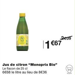 Monoprix Bio - Jus De Citron  offre à 1,67€ sur Monoprix