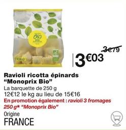 Monoprix Bio - Ravioli Ricotta Épinards offre à 3,03€ sur Monoprix