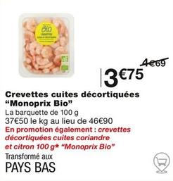 Monoprix Bio - Crevettes Cuites Décortiquées offre à 3,75€ sur Monoprix