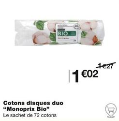 Monoprix Bio - Cotons Disques Duo  offre à 1,02€ sur Monoprix
