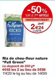 Riz De Chou-Fleur Nature "Full Green" offre à 2,24€ sur Monoprix