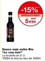 Le Coq Noir - Sauce Soja Salée Bio  offre à 5,94€ sur Monoprix