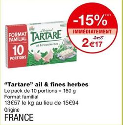 Tartare - Ail & Fines Herbes offre à 2,17€ sur Monoprix