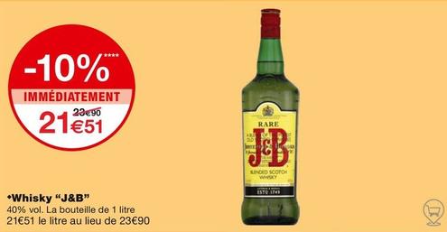 J&b - Whisky offre à 21,51€ sur Monoprix