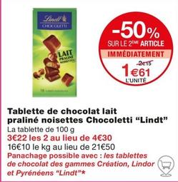 Lindt - Tablette De Chocolat Lait Praline Noisettes Chocoletti offre à 1,61€ sur Monoprix