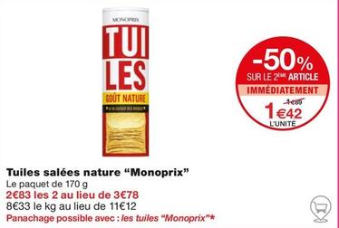 Monoprix - Tuiles Salées Nature offre à 1,42€ sur Monoprix