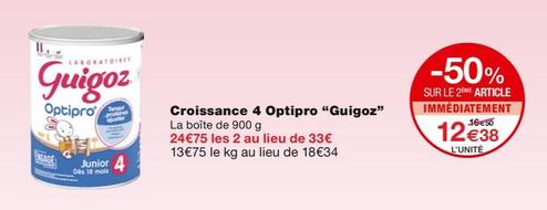 Guigoz - Croissance 4 Optipro offre à 12,38€ sur Monoprix