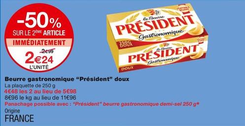Président - Beurre Gastronomique Doux offre à 2,24€ sur Monoprix