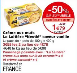 Nestlé - Crème Aux Œufs La Laitière Saveur Vanille offre à 1,79€ sur Monoprix