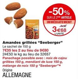 Seeberger - Amandes Grillées offre à 3,68€ sur Monoprix