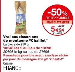 Chaillot - Vrai Saucisson Sec De Montagne offre à 5,24€ sur Monoprix