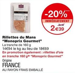 Monoprix Gourmet - Rillettes Du Mans  offre à 2,39€ sur Monoprix