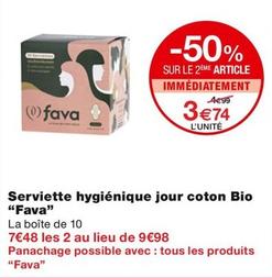 Fava - Serviette Hygiénique Jour Coton Bio offre à 3,74€ sur Monoprix