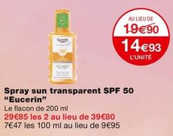 Eucerin - Spray Sun Transparent SPF 50 offre à 14,93€ sur Monoprix